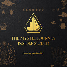 Load image into Gallery viewer, Mystic Journey Insider&#39;s Club Membership